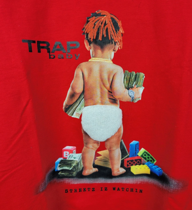 STREETZ IZ WATCHIN TShirt Trap Baby Graphic